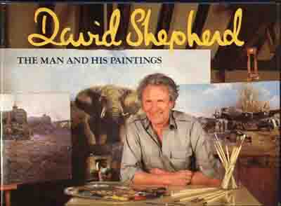 david shepherd the man and his paintings book